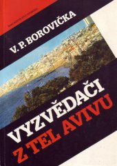 kniha Vyzvědači z Tel Avivu, Svoboda 1992