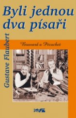 kniha Byli jednou dva písaři Bouvard a Pécuchet, XYZ 2004