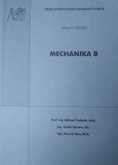 kniha Mechanika B, ČVUT 2004