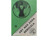 kniha Aby nás záda nebolela. 3., - Cviky pro uvolnění a posílení kloubu mezi pánví a křížovou kostí, Ústav zdravotní výchovy 1985