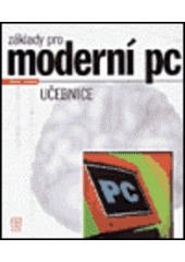 kniha Základy pro moderní PC učebnice, CCB 1999