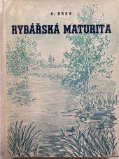 kniha Rybářská maturita, Polenský a Čoudek 1946