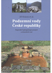 kniha Podzemní vody České republiky regionální hydrogeologie prostých a minerálních vod, Česká geologická služba 2012