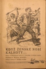 kniha Když ženské nosí kalhoty Veselý román s troškou slziček, Kramerius 1930