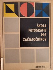 kniha Škola fotografie pre začiatočníkov, Osveta 1970