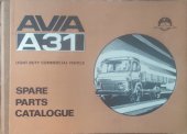 kniha AVIA A31 SPARE PARTS CATALOGUE, AVIA 1986