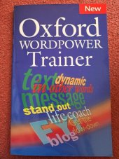 kniha Oxford Wordpower Trainer, Oxford University Press 2006