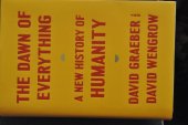 kniha The Dawn of Everything A New History of Humanity, Farrar, Straus and Giroux, New York 2021