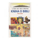 kniha Kniha o Bibli Nový zákon, Albatros 1991