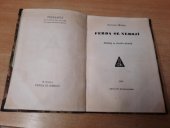 kniha Ferda se nebojí Příběhy ze žlutého domku, Dědictví Komenského 1948