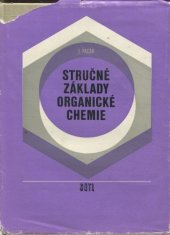 kniha Stručné základy organické chemie, SNTL 1975