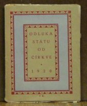 kniha Odluka státu od církve referáty z 18. světového kongresu Volné myšlenky v Praze roku 1920, Volná myšlenka československá 1920