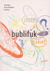 kniha Bublifuk, Grafobal Pres 2007