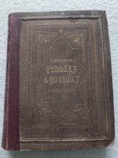 kniha Veškeré pohádky, povídky a báchorky. díly 1, 2 v jednom svazku Zčeštili Bedřich Peška a Jos. Mikuláš Boleslavský , Mikuláš & Knapp 1874