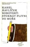 kniha Stokrát plivni do moře, Československý spisovatel 1990