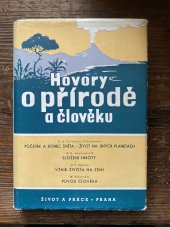 kniha Hovory o přírodě a člověku, Život a práce 1950