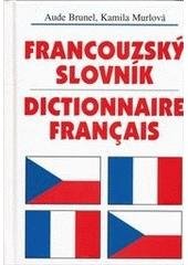 kniha Francouzsko-český, česko-francouzský slovník = Dictionnaire français-tchèque, tchèque-français, V ráji 2004