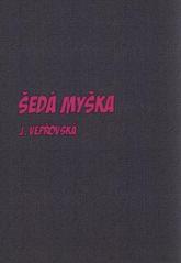 kniha Šedá myška, Nová Forma 2010