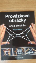 kniha Provázkové obrázky, Grada 2014