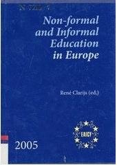 kniha Non-formal and informal education in Europe = Dopolnitel'noje i neformal'noje obrazovanije v Jevrope, EAICY 2005