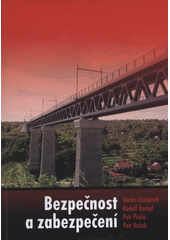 kniha Bezpečnost a zabezpečení, Vysoká škola technická a ekonomická 2011