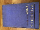 kniha Anna Vickersová = (Anna Vickers), Aventinum 1933