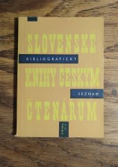 kniha Slovenské knihy českým čtenářům Bibliografický seznam slovenské i přeložené literatury ve slovenském jazyce, Kniha 1960