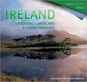 kniha Ireland Landmarks, Landscapes & Hidden Treasures (Undiscovered Places), Flame Tree Publishing 2008