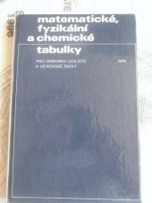 kniha Matematické, fyzikální a chemické tabulky Pomocná kniha pro žáky odb. učilišť a učňovských škol, SPN 1988