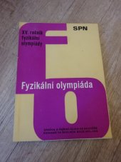 kniha Fyzikální olympiáda  XV. ročník fyzikální olympiády, SPN 1975