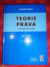 kniha Teorie práva  7. Aktualizované vydání , Aleš Čeněk ve spolupráci s Nakladatelstvím Franze Kafky 2017