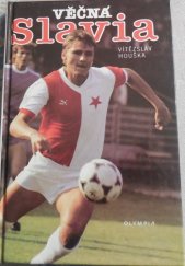 kniha Věčná Slavia, Olympia 1992