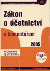 kniha Zákon o účetnictví s komentářem 2005, Anag 2005