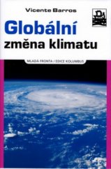 kniha Globální změna klimatu, Mladá fronta 2006