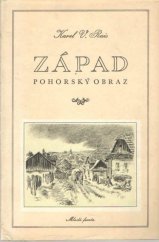 kniha Západ Pohorský obr., Orbis 1950