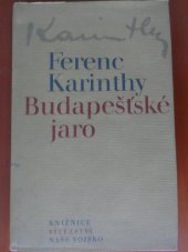 kniha Budapešťské jaro, Naše vojsko 1980