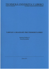 kniha Tabulky a diagramy pro termodynamiku, Technická univerzita v Liberci 2011