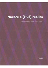 kniha Narace a (živá) realita, Togga 2012