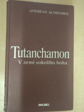 kniha Tutanchamon : v zemi sokolího boha, NOXI 2005