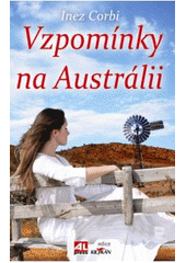 kniha Vzpomínky na Austrálii, Alpress 2011
