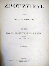 kniha Život zvířat Díl 3. - Plazi, obojživelníci a ryby - sv. 3, J. Otto 1895