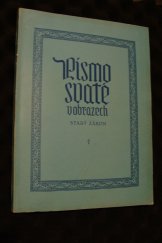 kniha Písmo svaté v obrazech Starý Zákon, s.n. 1990