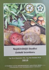 kniha Nejdůležitější škodliví činitelé bramboru, Výzkumný ústav bramborářský, Poradenský svaz Bramborářský kroužek 2019