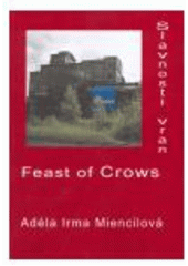 kniha Slavnosti vran = Feast of crows, Balt-East 2007