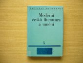 kniha Moderní česká literatura a umění Výbor z kritik, článků a projevů, Československý spisovatel 1974