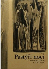 kniha Pastýři noci Almanach české poezie, Milan Hodek 2014