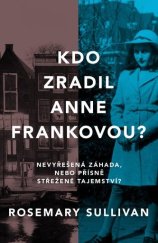 kniha Kdo zradil Anne Frankovou? Nevyřešená záhada, nebo přísně střežené tajemství?, HarperCollins Polska 2022