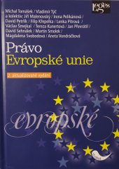 kniha Právo Evropské unie 2. aktualizované vydání, Leges 2019