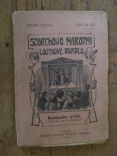 kniha Nymburská rychtářka historická hra o 6 jednáních, Rudolf Storch 1907