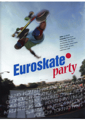 kniha Euroskate party, s.n. 2020